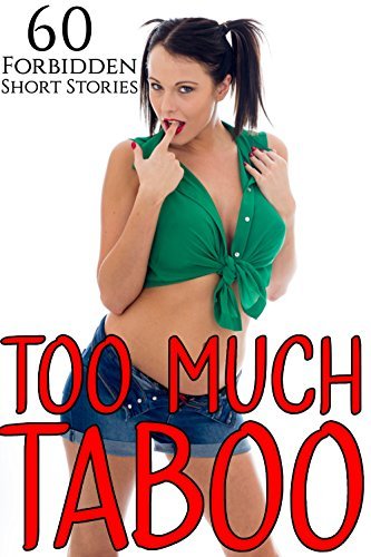 Too Much Taboo (60 BOOK MEGA BUNDLE)