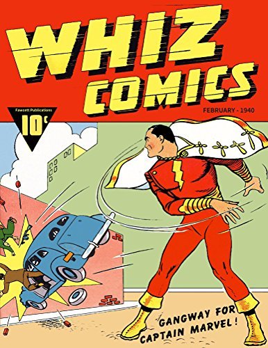 Whiz Comics #2: Starring Captain Marvel