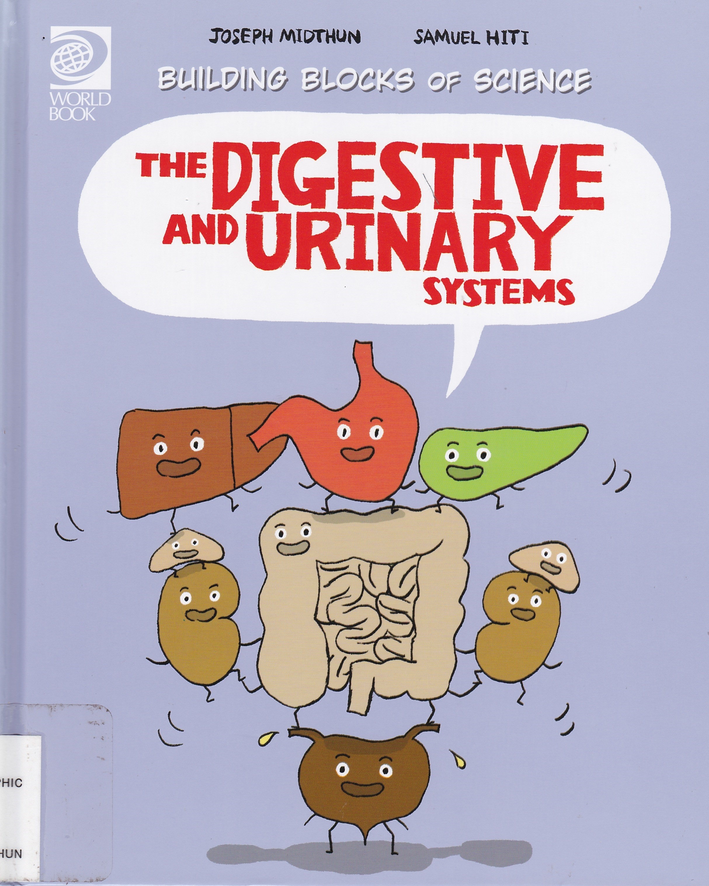 The Digestive and Urinary Systems by Joseph Midthun | Goodreads