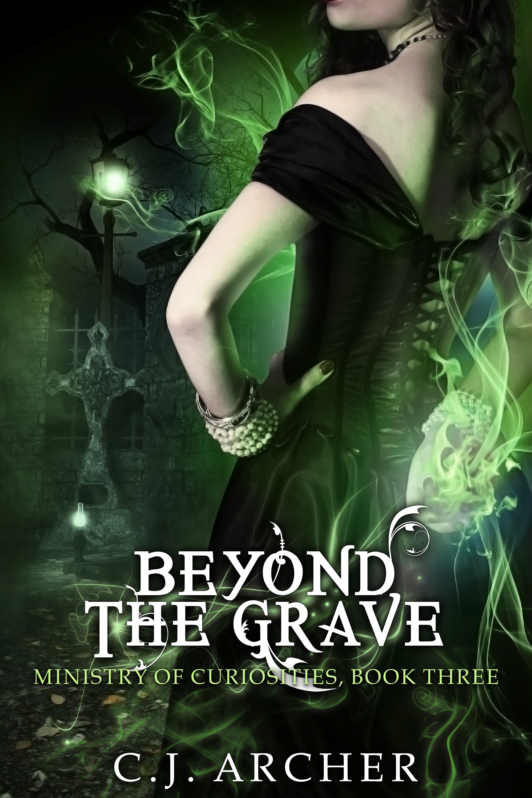 Beyond The Grave (The Ministry of Curiosities, #3)