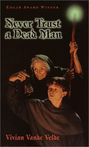 Never Trust a Dead Man book cover