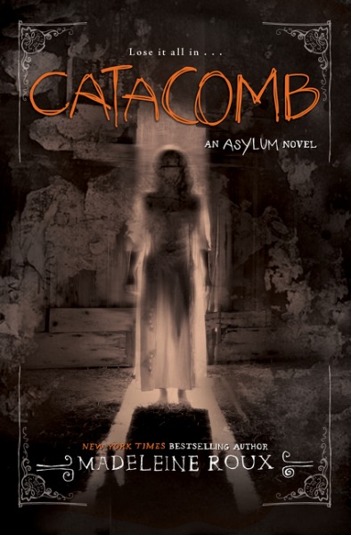 Catacomb (Asylum, #3)