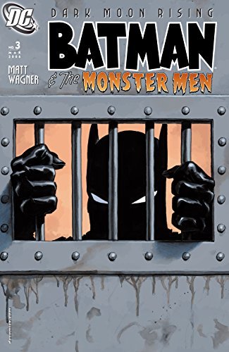 Batman & the Monster Men #3 (of 6) (Batman and the Monster Men