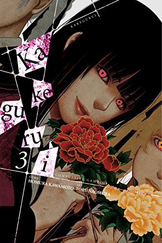 Kakegurui: Compulsive Gambler, Vol. 3