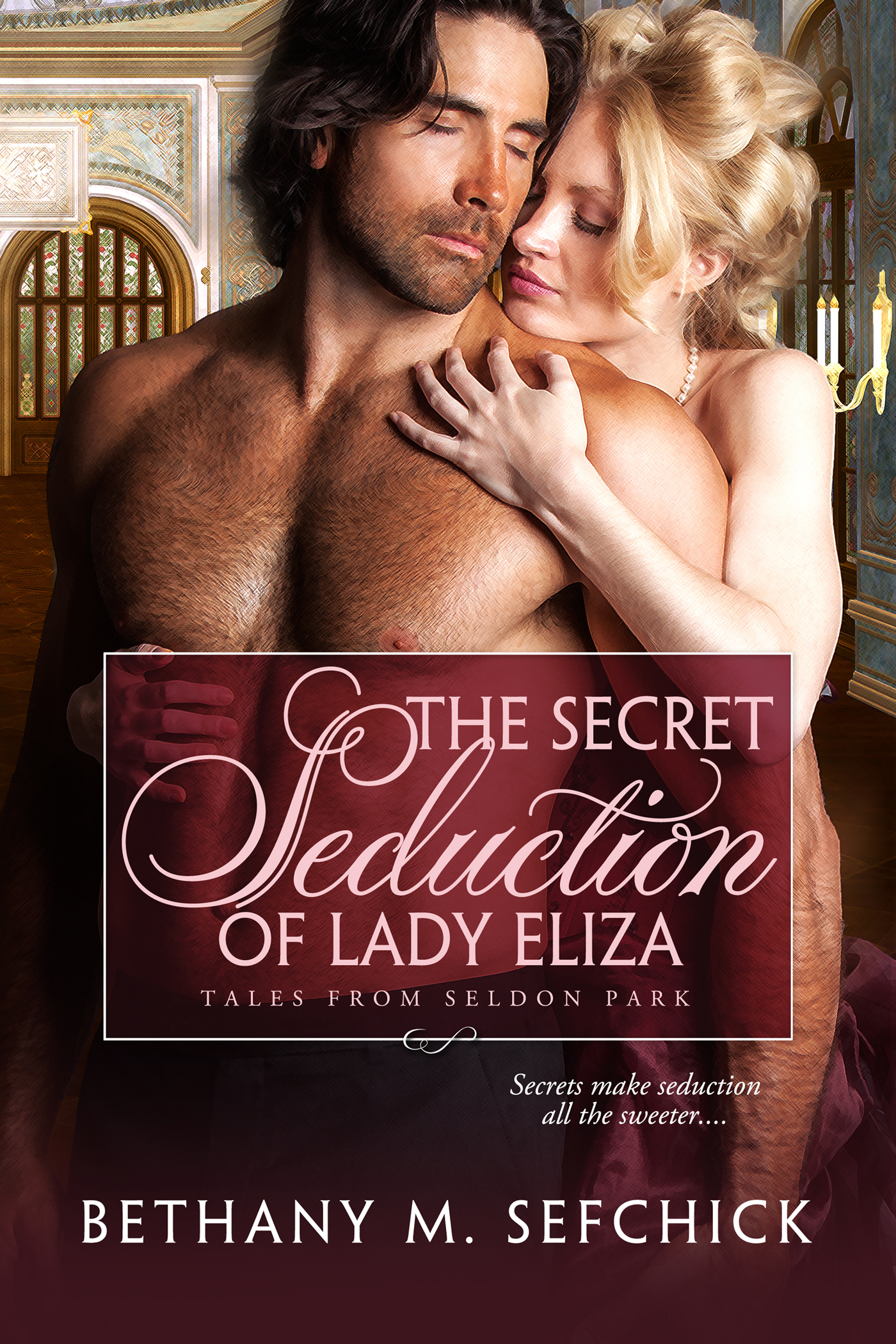 The Secret Seduction of Lady Eliza book cover