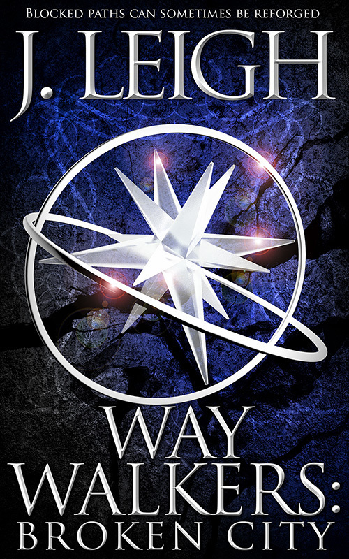 Way Walkers: Broken City