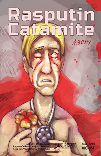 Agony (Rasputin Catamite Book 3) by Vas Littlecrow Wojtanowicz | Goodreads