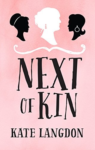Next of Kin by Kate Langdon | Goodreads