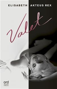 Valet by Elisabeth Akteus Rex | Goodreads