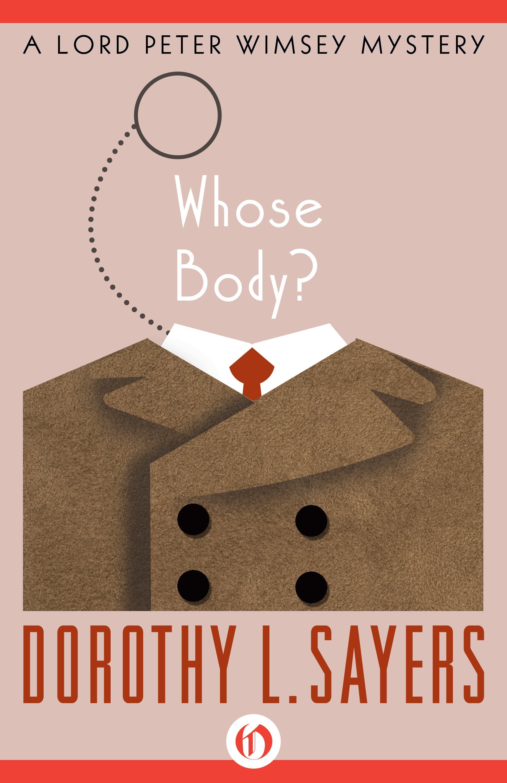 Whose Body?  (Lord Peter Wimsey, #1)
