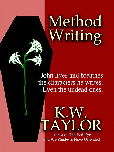 Method Writing by K.W. Taylor | Goodreads