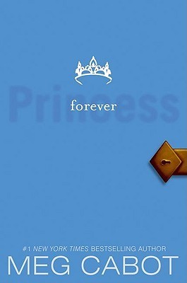 Forever Princess (The Princess Diaries, #10)