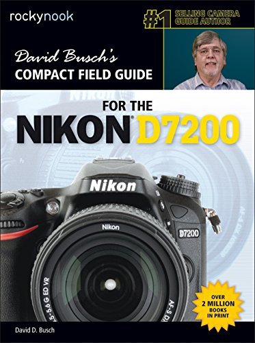 David Busch's Compact Field Guide for the Nikon D7200 book cover