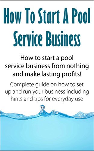 How do you start a pool service business in 2027?