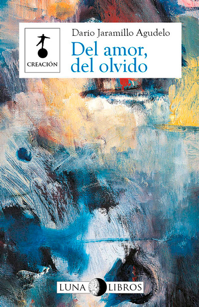 Del amor, del olvido book cover