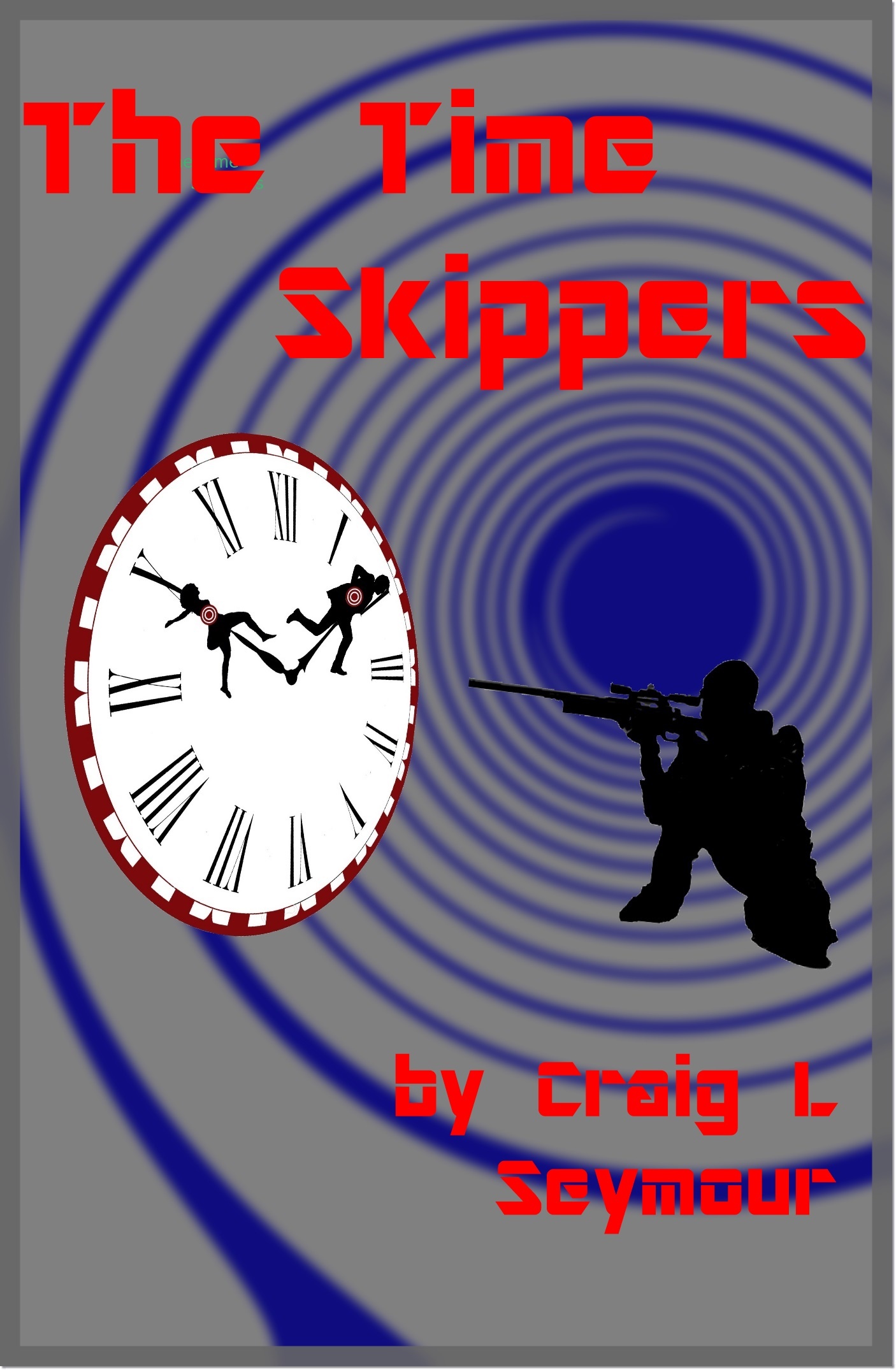 The Time Skippers (Time Skip #2) by Craig L. Seymour | Goodreads