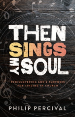 Then Sings My Soul