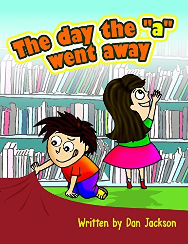 The day the "a" went away book cover