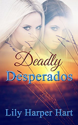 Deadly Desperados book cover