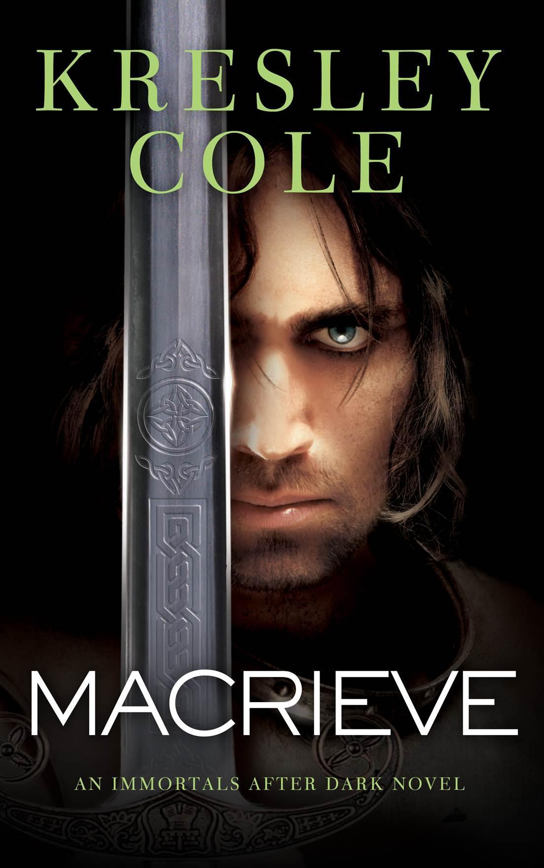 MacRieve (Immortals After Dark, #13)