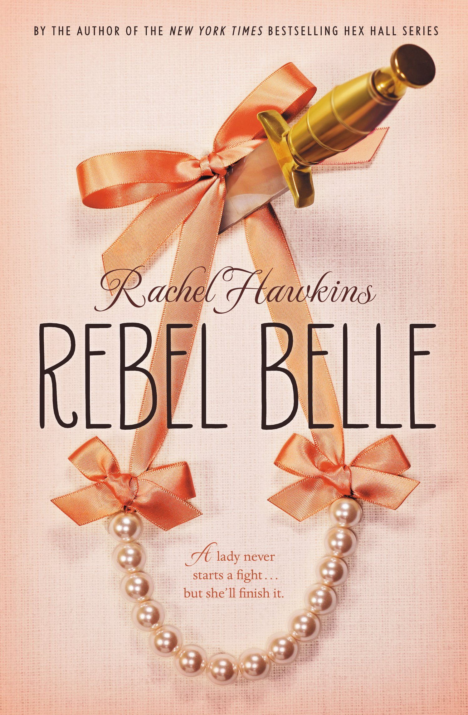 Rebel Belle (Rebel Belle, #1)