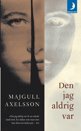 Den jag aldrig var book cover