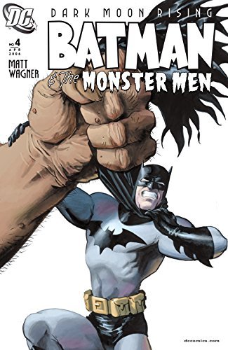 Batman & the Monster Men #4 (of 6) (Batman and the Monster Men