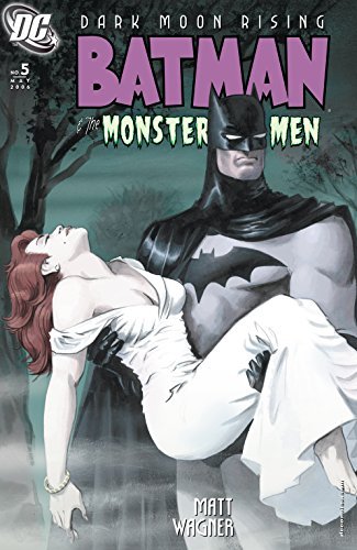 Batman & the Monster Men #5 (of 6) (Batman and the Monster Men