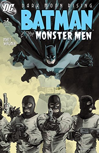 Batman & the Monster Men #2 (of 6) (Batman and the Monster Men