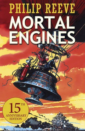 Mortal Engines (Predator Cities, #1)