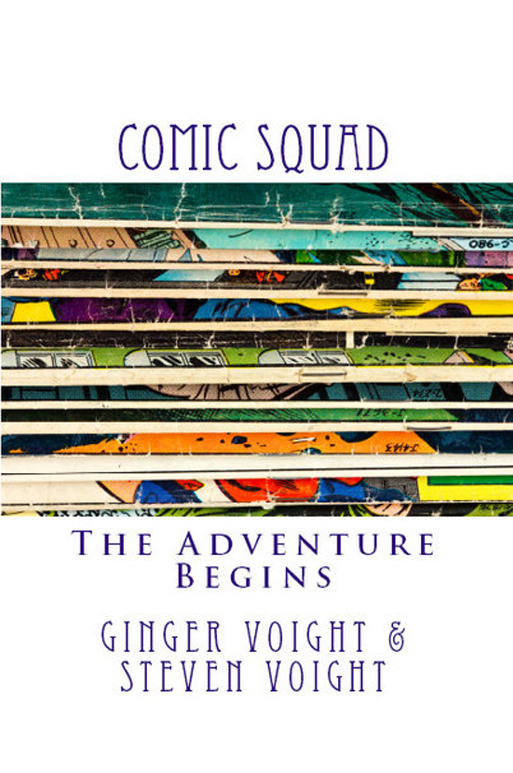 Comic Squad by Ginger Voight | Goodreads