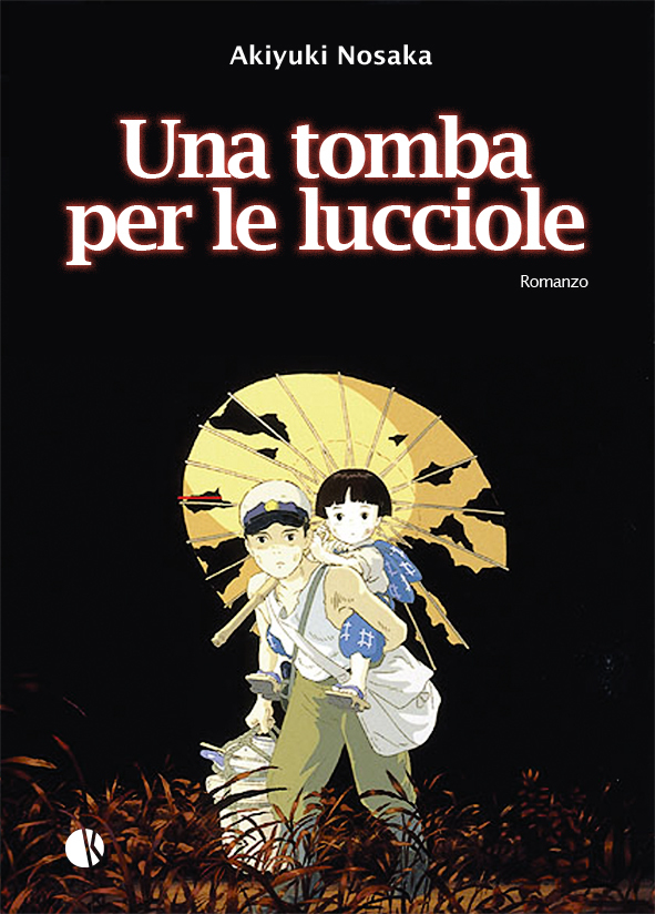 Una tomba per le lucciole