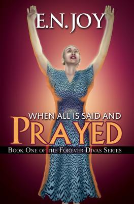 When All Is Said and Prayed book cover