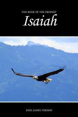 Isaiah, KJV (Bible) by Anonymous | Goodreads