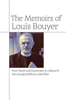 The Memoirs of Louis Bouyer book cover