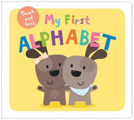My First Alphabet Touch and Feel book cover