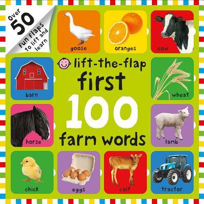 First 100 Lift The Flap Farm Words book cover