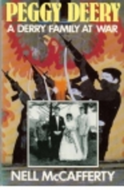 Peggy Deery: A Derry Family at War