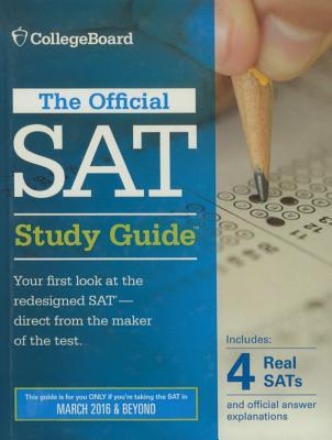 The Official SAT Study Guide: March 2016 & Beyond by College Board ...