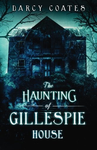 The Haunting of Gillespie House