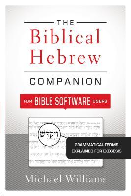 The Biblical Hebrew Companion for Bible Software Users book cover