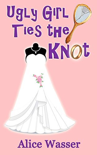 Ugly Girl Ties the Knot