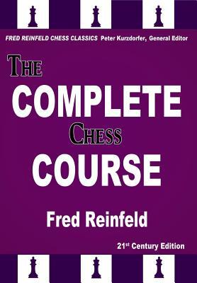 David Rudel The Complete Chess Course: From Beginning to Winning Chess by Fred ...