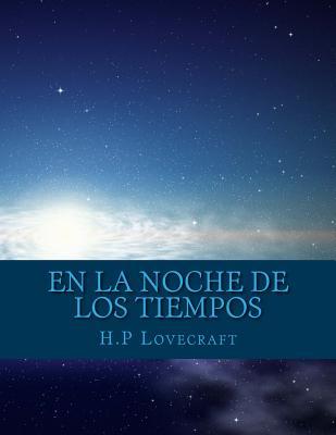 En la noche de los tiempos book cover