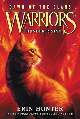 Thunder Rising (Warriors: Dawn of the Clans, #2)