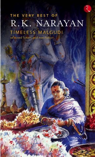 The Very Best of R. K. Narayan Timless Malgudi book cover