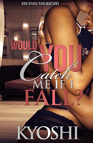 Would You Catch Me If I Fall? book cover
