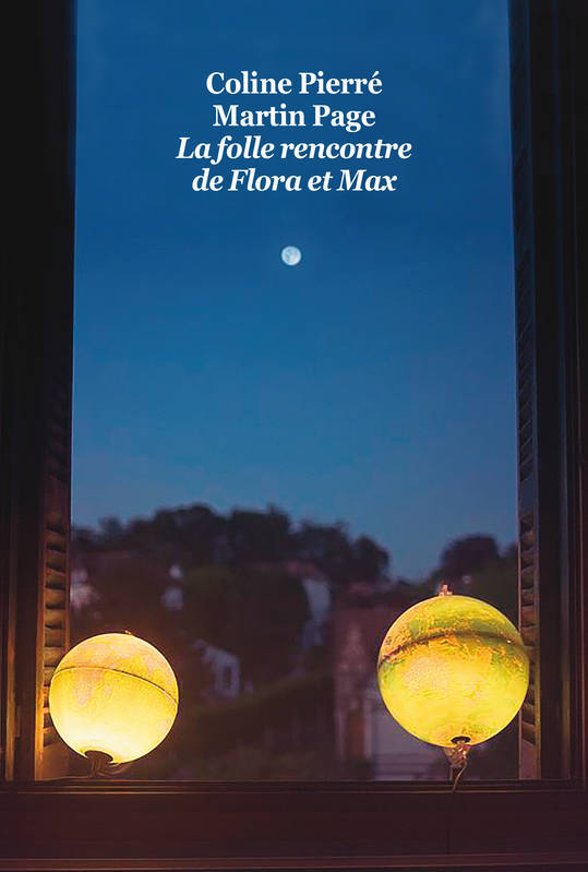 La folle rencontre de Flora et Max book cover