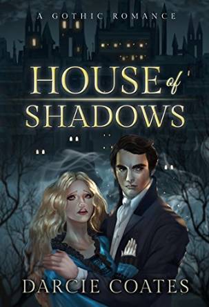 House of Shadows (House of Shadows, #1)