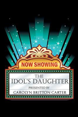 The Idol’s Daughter